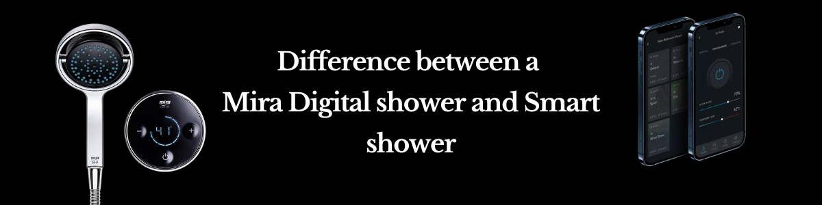 Difference between a Mira Digital Shower and Smart Shower - 11 - Showers Direct
