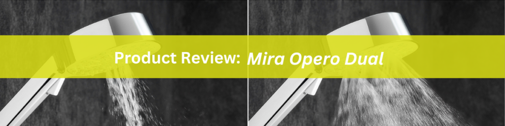Mira Opero Dual Shower Product Review: - 23 - Showers Direct