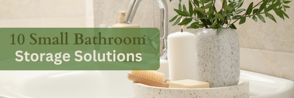 10 Small Bathroom Storage Solutions - 1 - Showers Direct